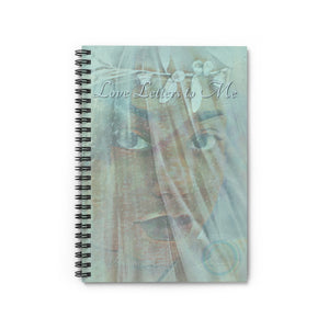 "Love Letters to Me" Spiral Notebook - Ruled Line